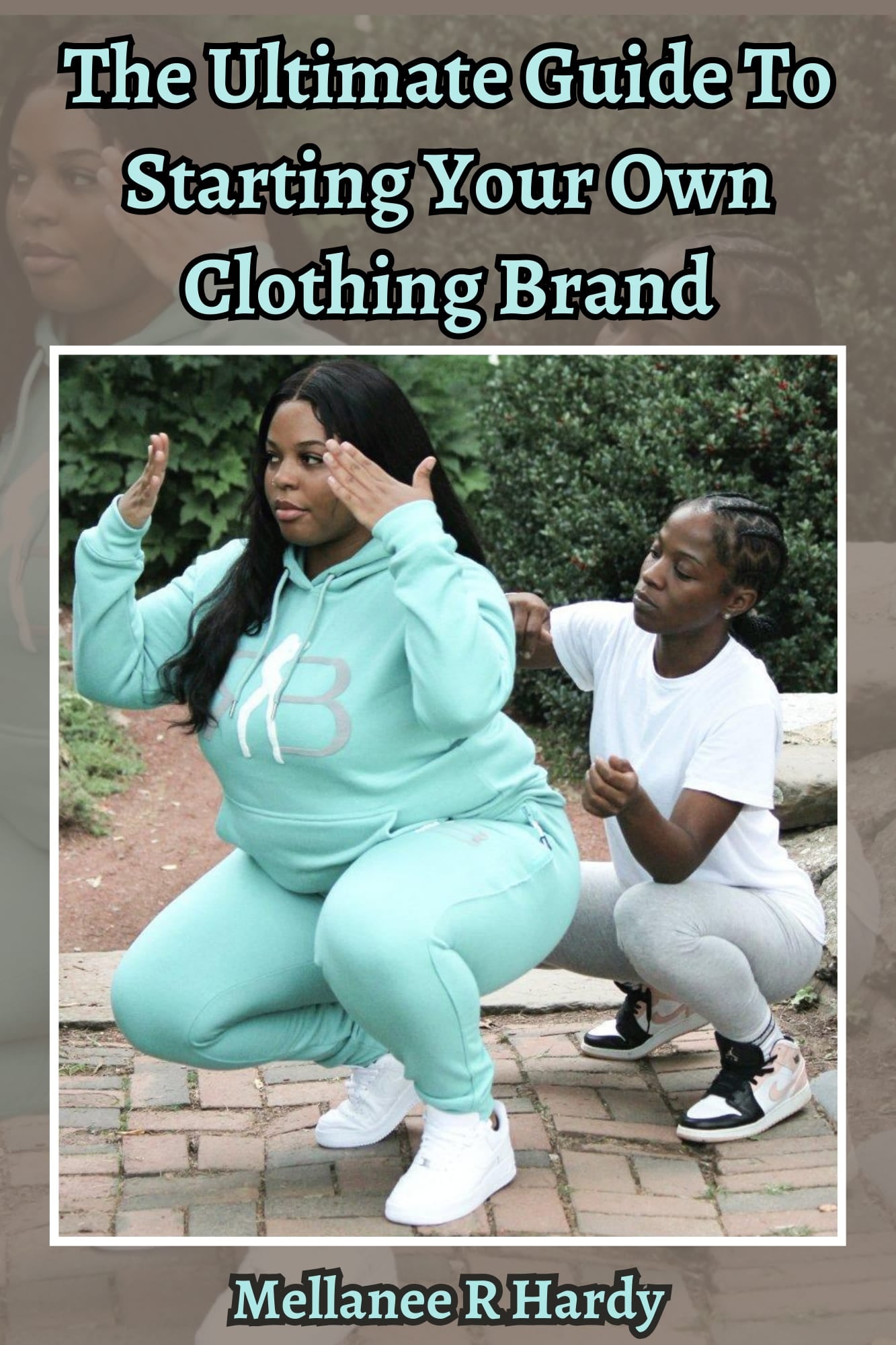 The ultimate guide to starting your own clothing brand